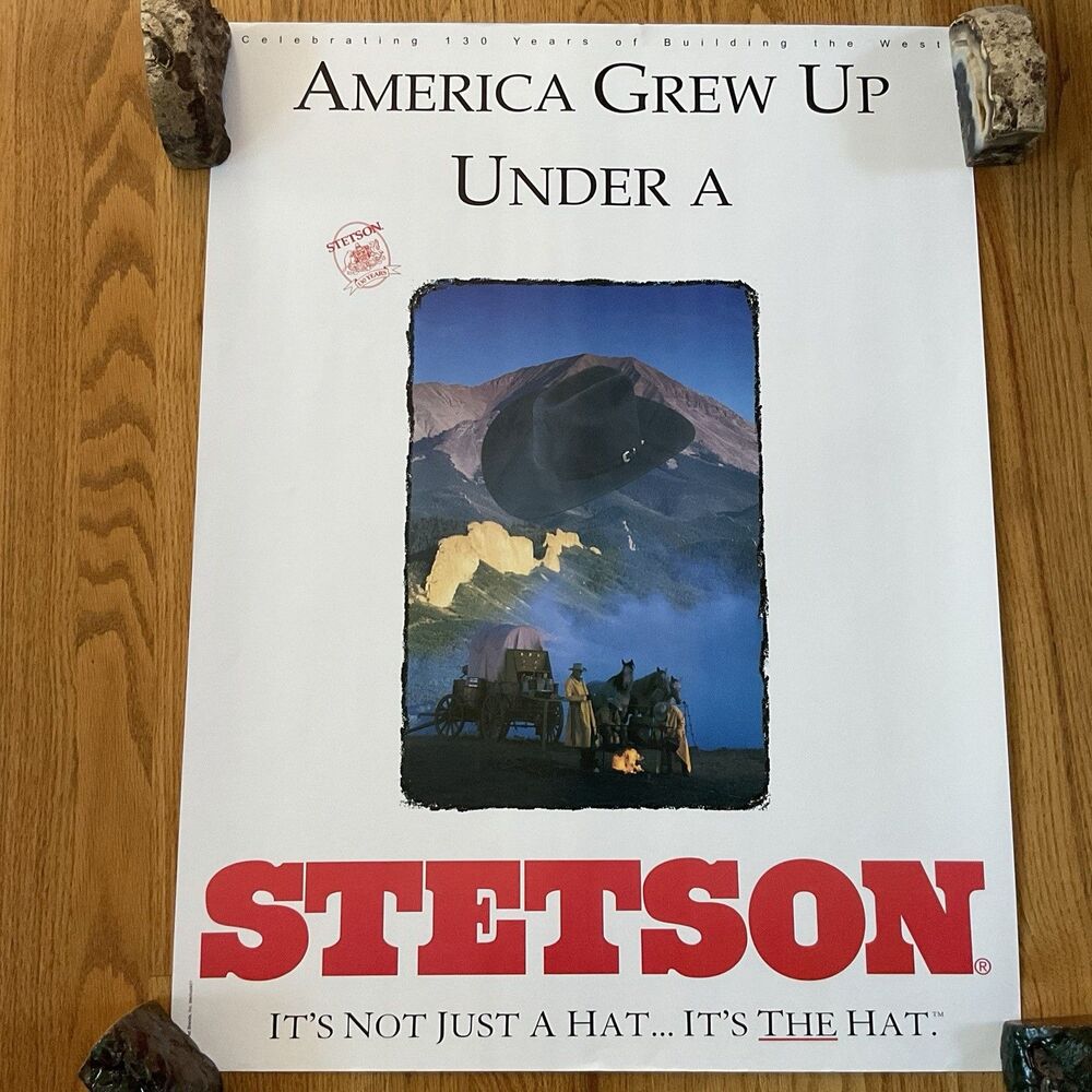 America Grew Up Under A Stetson" Store Ad Poster 1995 Sz 24 X 32 Heavy Paper Vtg